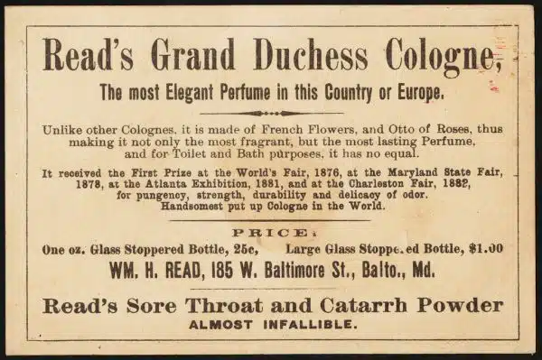 For pungency, strength, durability and delicacy of odor. Read's Grand Duchess Cologne. [back]